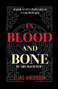 In Blood and Bone