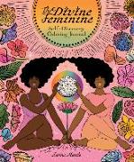 The Divine Feminine Self-discovery Coloring Journal