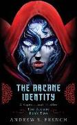 The Arcane Identity