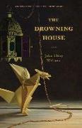 The Drowning House