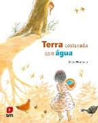 Terra costurada com água