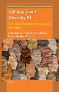 Self-Study and Diversity III: Inclusivity and Diversity in Teacher Education