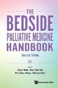 The Bedside Palliative Medicine Handbook