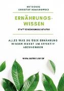 Ernährungswissen statt Ernährungsdiktatur