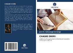 CHASKI SHIMI