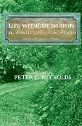 Life Without Darwin