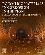Polymeric Materials in Corrosion Inhibition