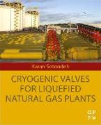 Cryogenic Valves for Liquefied Natural Gas Plants