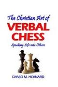 The Christian Art of Verbal Chess