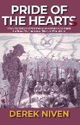 Pride of the Hearts: The untold story of the men and women who made the Great War heroes of Heart of Midlothian