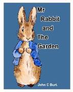 Mr Rabbit and The Garden