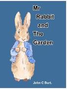 Mr Rabbit and The Garden