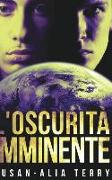 L'oscurità Imminente