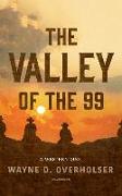 The Valley of the 99: A Western Duo