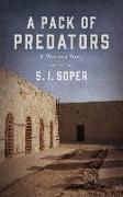 A Pack of Predators: A Western Story