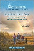 Keeping Them Safe: An Uplifting Inspirational Romance