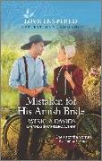 Mistaken for His Amish Bride: An Uplifting Inspirational Romance