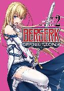 Berserk of Gluttony (Manga) Vol. 2