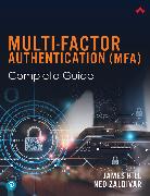 Multi-Factor Authentication (MFA) Complete Guide