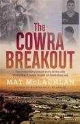 The Cowra Breakout
