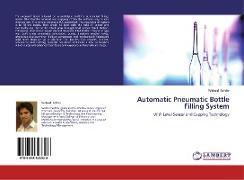 Automatic Pneumatic Bottle Filling System