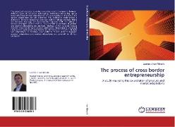 The process of cross border entrepreneurship