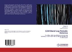 GSM Band Log Periodic Antenna