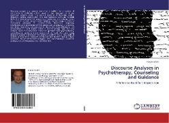 Discourse Analyses in Psychotherapy, Counseling and Guidance