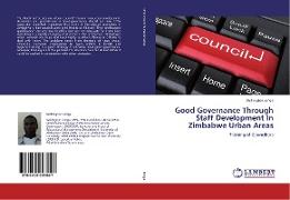 Good Governance Through Staff Development In Zimbabwe Urban Areas