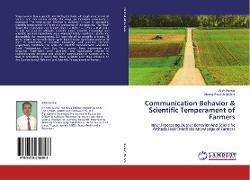 Communication Behavior & Scientific Temperament of Farmers