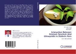 Interaction Between Ocimum Sanctum And Glimepiride In Diabetic Rats
