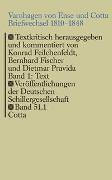 Briefwechsel 1810-1848 (Veröffentlichungen der Deutschen Schillergesellschaft, Bd. 51.1)
