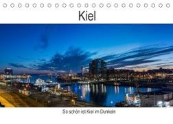 So schön ist Kiel im Dunkeln (Tischkalender 2022 DIN A5 quer)