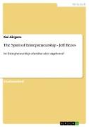 The Spirit of Entrepreneurship - Jeff Bezos
