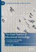 The Great Promise of Educational Technology