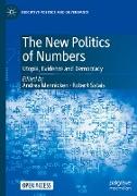 The New Politics of Numbers