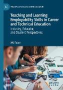 Teaching and Learning Employability Skills in Career and Technical Education