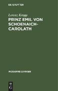 Prinz Emil von Schoenaich-Carolath