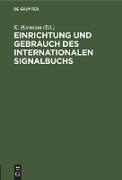 Einrichtung und Gebrauch des Internationalen Signalbuchs