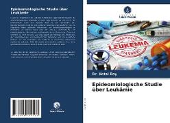 Epideomiologische Studie über Leukämie