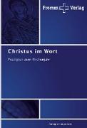 Christus im Wort