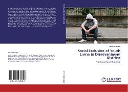 Social Exclusion of Youth Living in Disadvantaged Districts