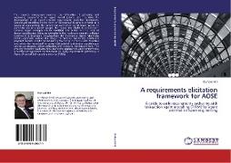 A requirements elicitation framework for AOSE