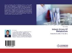 Inborn Errors Of Metabolism