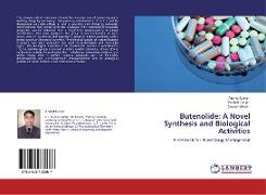 Butenolide: A Novel Synthesis and Biological Activities