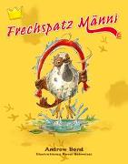 Frechspatz Männi, Bilderbuch