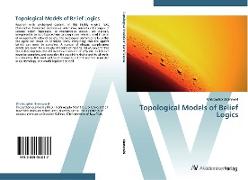 Topological Models of Belief Logics