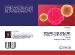 Formulation and evaluation of Liposomal Drug delivery system