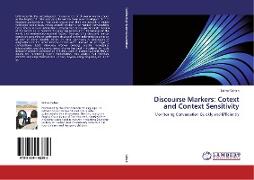 Discourse Markers: Cotext and Context Sensitivity