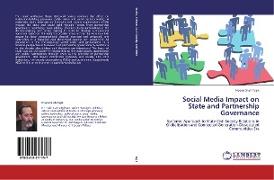 Social Media Impact on State and Partnership Governance